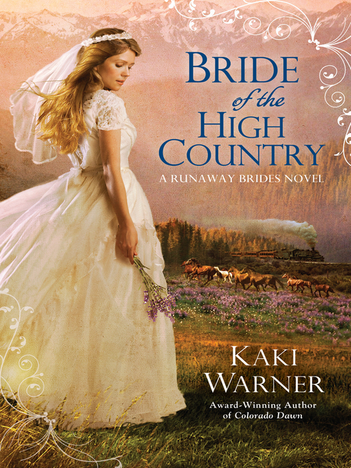Title details for Bride of the High Country by Kaki Warner - Available